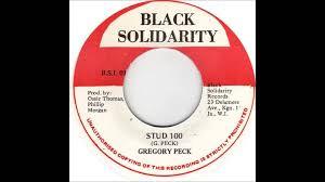 7inch Record GREGORY PECK Stud 100 NONE Black Solidarit Jamaica Reggae Ska Dub Used
7inch Record GREGORY PECK Stud 100 NONE Black Solidarit Jamaica Reggae Ska Dub Used