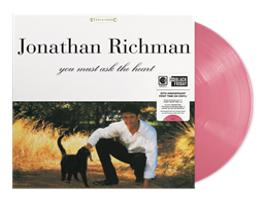 LP Record JONATHAN RICHMAN You Must Ask The Heart Pink Vinyl CR00926 Concord 2025 Non Japan Rock
LP Record JONATHAN RICHMAN You Must Ask The Heart Pink Vinyl CR00926 Concord 2025 Non Japan Rock