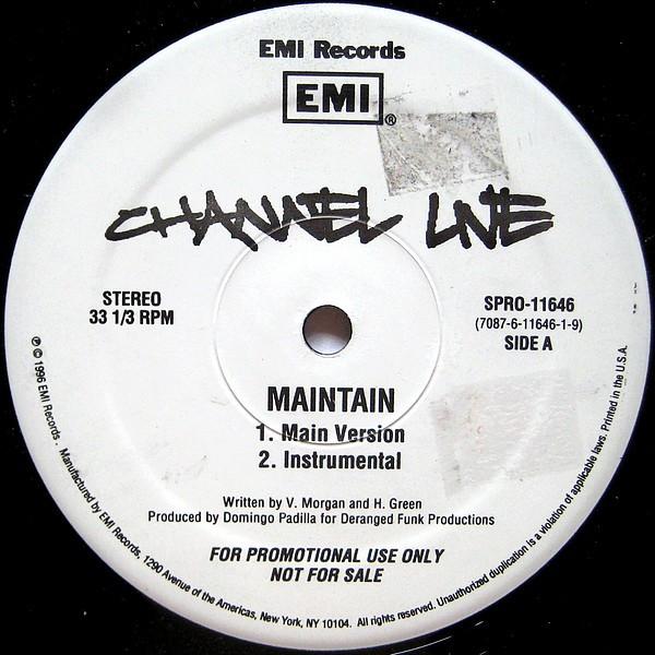 12inch Record CHANNEL LIVE - Maintain SPRO11646 EMI 1996 US Rap & Hip-Hop/R&B Used
12inch Record CHANNEL LIVE - Maintain SPRO11646 EMI 1996 US Rap & Hip-Hop/R&B Used