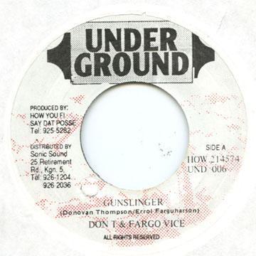 7inch Record DON T & FARGO VOICE - Gunslinger UND006 Under Ground 1996 Jamaica Reggae, Ska & Dub Used
7inch Record DON T & FARGO VOICE - Gunslinger UND006 Under Ground 1996 Jamaica Reggae, Ska & Dub Used