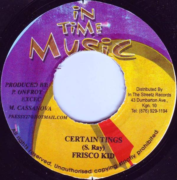 7inch Record FRISCO KID / BLING DAWG - Certain Tings / Robbery NONE In Time Music Jamaica Reggae, Ska & Dub Used
7inch Record FRISCO KID / BLING DAWG - Certain Tings / Robbery NONE In Time Music Jamaica Reggae, Ska & Dub Used