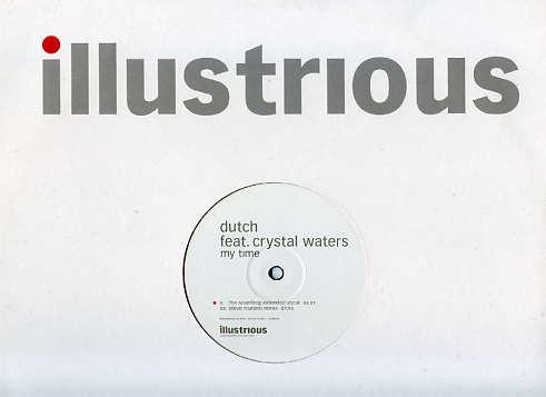 12inch Record DUTCH, CRYSTAL WATERS - My Time 12ILLDJ018 Illustrious 2003 UK Dance & Electronica Used
12inch Record DUTCH, CRYSTAL WATERS - My Time 12ILLDJ018 Illustrious 2003 UK Dance & Electronica Used