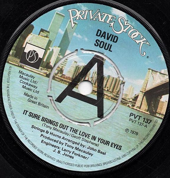 7inch Record DAVID SOUL - It Sure Brings Out The Love In Your PVT137PROMO Private Stock 1978 UK Pop Used
7inch Record DAVID SOUL - It Sure Brings Out The Love In Your PVT137PROMO Private Stock 1978 UK Pop Used