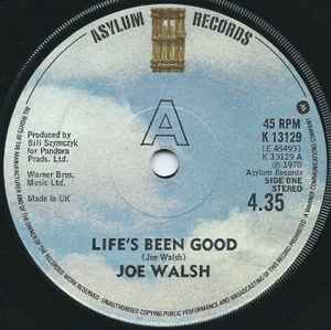 7inch Record JOE WALSH - Life s Been Good K13129 Asylum Records 1978 UK Rock Used
7inch Record JOE WALSH - Life s Been Good K13129 Asylum Records 1978 UK Rock Used