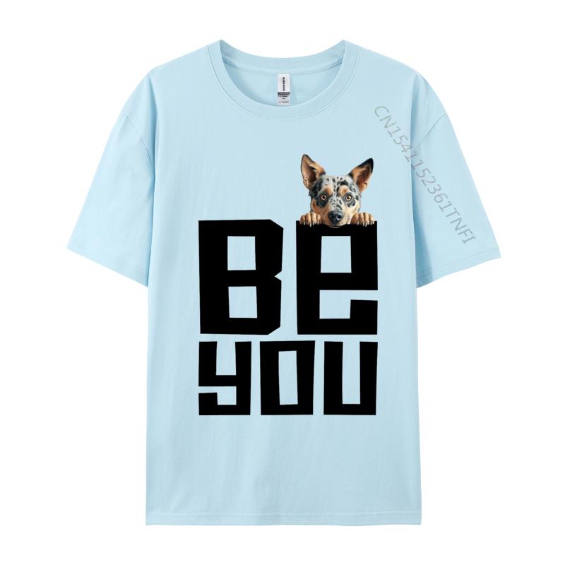 Be You Australian Cattle Dog Tshirt Custom Tops Tees Simple Style Casual Fashion T Shirt Men Drop Shipping 4XL
Be You Australian Cattle Dog Tshirt Custom Tops Tees Simple Style Casual Fashion T Shirt Men Drop Shipping 4XL