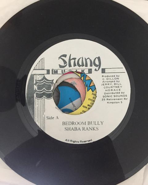 7inch Record SHABBA RANKS Bedroom Bully NONE Shang Muzik Jamaica Reggae Ska Dub Used
7inch Record SHABBA RANKS Bedroom Bully NONE Shang Muzik Jamaica Reggae Ska Dub Used