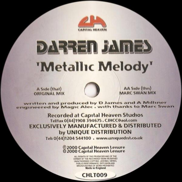 12inch Record DARREN JAMES - Metallic Melody CHLT009 Capital Heaven 2000 UK Dance & Electronica Used
12inch Record DARREN JAMES - Metallic Melody CHLT009 Capital Heaven 2000 UK Dance & Electronica Used