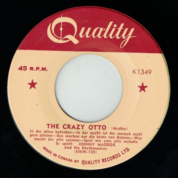 7inch Record JOHNNY MADDOX & THE RHYTHMASTERS - The Crazy Otto / Humoresque K1349 Quality 1955 Canada Jazz Used
7inch Record JOHNNY MADDOX & THE RHYTHMASTERS - The Crazy Otto / Humoresque K1349 Quality 1955 Canada Jazz Used