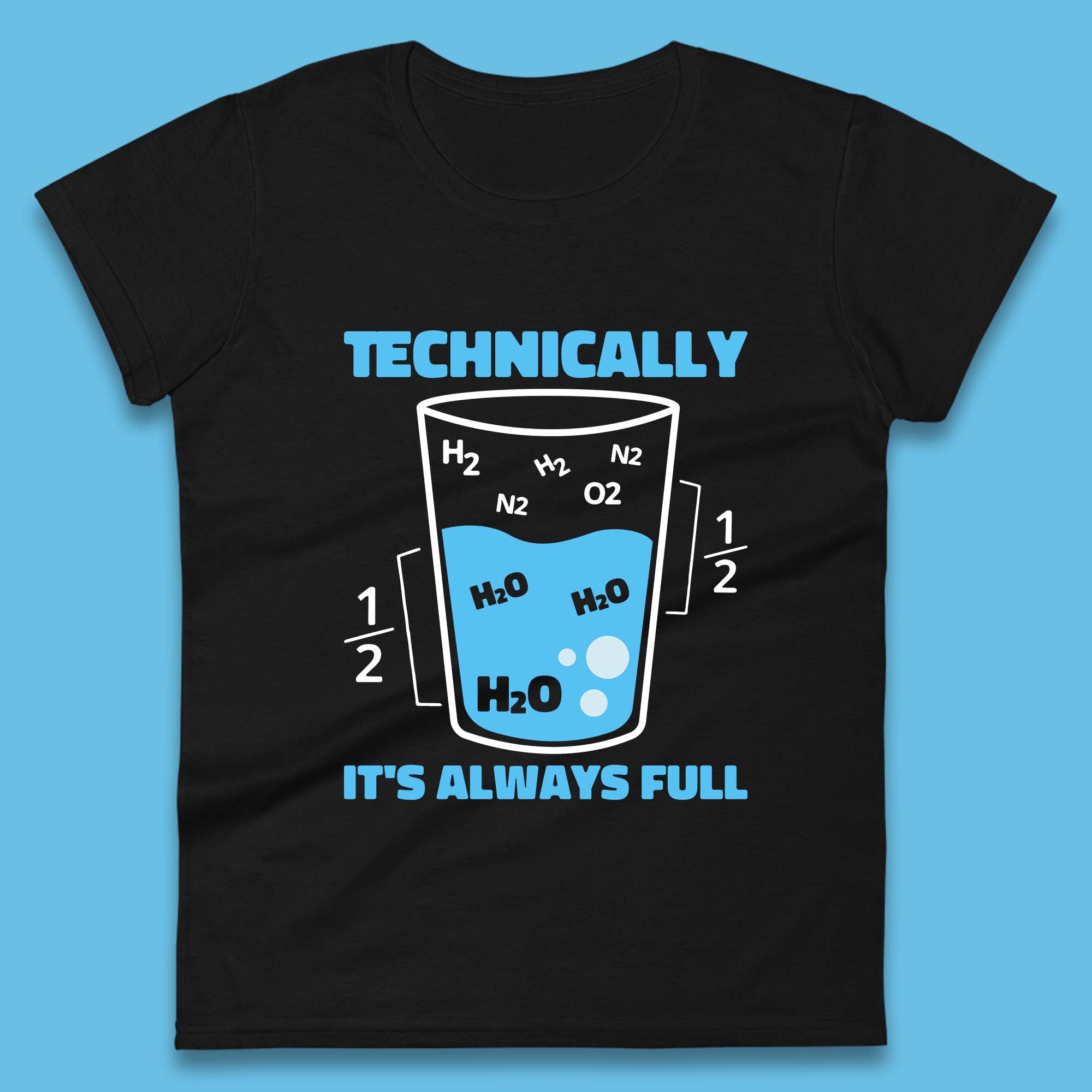 Technically It s Always Full Science Humor Scientist Technically Chemistry Science Quotes Womens Tee T Shirt Mens Tops Unisex Top 4XL
Technically It s Always Full Science Humor Scientist Technically Chemistry Science Quotes Womens Tee T Shirt Mens Tops Unisex Top 4XL