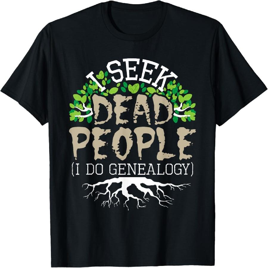 I Seek Dead People I Do Genealogy - Genealogist Ancestry T-Shirt XXXXXL чорний
I Seek Dead People I Do Genealogy - Genealogist Ancestry T-Shirt XXXXXL чорний