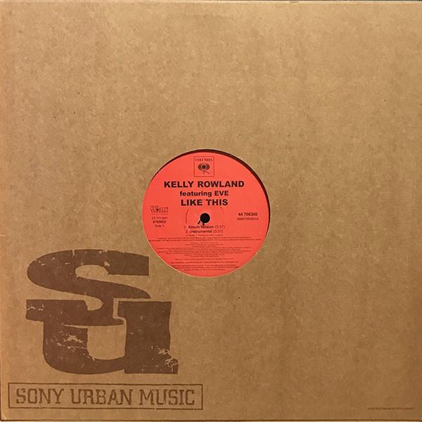 12inch Record KELLY ROWLAND, EVE - Like This 44706300 Columbia 2007 US Rap & Hip-Hop/R&B Used
12inch Record KELLY ROWLAND, EVE - Like This 44706300 Columbia 2007 US Rap & Hip-Hop/R&B Used