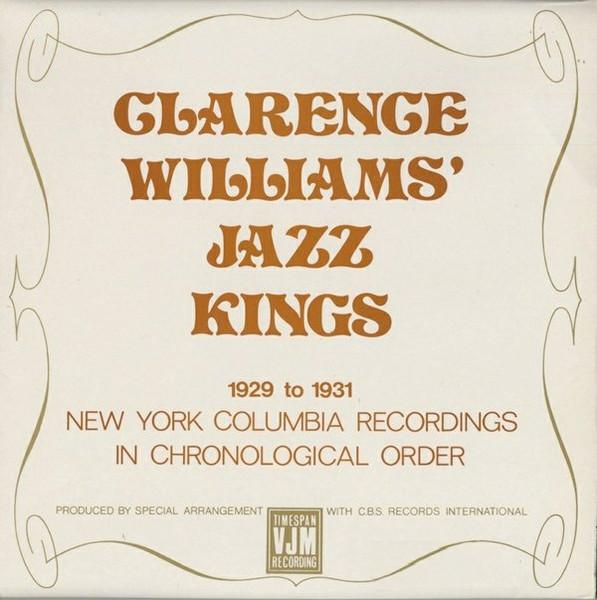 LP Record CLARENCE WILLIAMS JAZZ KINGS - 1929 To 1931 New York Columbia Reco VLP47 VJM 1978 UK Jazz Used
LP Record CLARENCE WILLIAMS JAZZ KINGS - 1929 To 1931 New York Columbia Reco VLP47 VJM 1978 UK Jazz Used