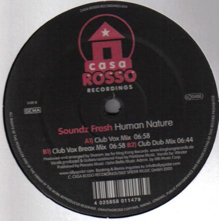 12inch Record SOUNDZ FRESH - Human Nature CR014,CASAROSSO Casa Rosso Reco 2003 Germany Dance & Electronica Used
12inch Record SOUNDZ FRESH - Human Nature CR014,CASAROSSO Casa Rosso Reco 2003 Germany Dance & Electronica Used