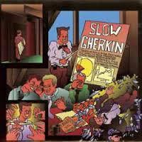 7inch Record SLOW GHERKIN Death Of A Salesman BADMONKEY3 Bad Monkey Reco 1997 US Rock Used
7inch Record SLOW GHERKIN Death Of A Salesman BADMONKEY3 Bad Monkey Reco 1997 US Rock Used