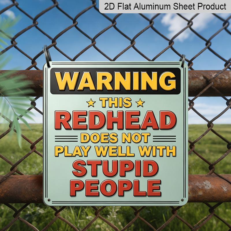 2D Flat - 1pc, Vintage Metal Aluminum Decorative Sign, Humorous Warning Sign with Red Hair, Suitable for Porches, Hallways, Game Rooms, Room Decor 20*20cm
2D Flat - 1pc, Vintage Metal Aluminum Decorative Sign, Humorous Warning Sign with Red Hair, Suitable for Porches, Hallways, Game Rooms, Room Decor 20*20cm