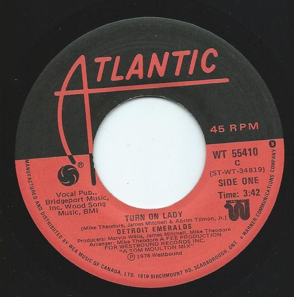 7inch Record DETROIT EMERALDS Turn On Lady WT55410C ATLANTIC 1978 Canada Dance Electronica Used
7inch Record DETROIT EMERALDS Turn On Lady WT55410C ATLANTIC 1978 Canada Dance Electronica Used