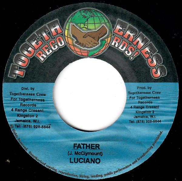 7inch Record LUCIANO - Father NONE Togetherness Re 2005 Jamaica Reggae, Ska & Dub Used
7inch Record LUCIANO - Father NONE Togetherness Re 2005 Jamaica Reggae, Ska & Dub Used