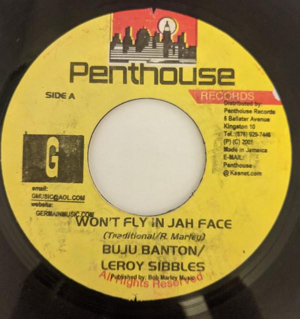 7inch Record BUJU BANTON & LEROY SIBBLES - Won t Fly In Jah Face NONE Penthouse Recor 2001 Jamaica Reggae, Ska & Dub Used
7inch Record BUJU BANTON & LEROY SIBBLES - Won t Fly In Jah Face NONE Penthouse Recor 2001 Jamaica Reggae, Ska & Dub Used