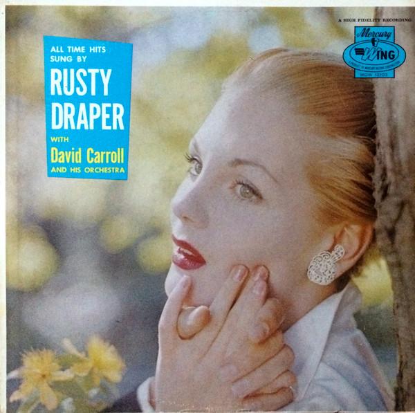 LP Пластинка RUSTY DRAPER, DAVID CARROLL & HIS O - Хиты на все времена MGW12103 Mercury Wing, W США Поп Б/У
LP Пластинка RUSTY DRAPER, DAVID CARROLL & HIS O - Хиты на все времена MGW12103 Mercury Wing, W США Поп Б/У