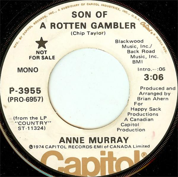 7inch Record ANNE MURRAY - Son Of A Rotten Gambler P3955PROMO Capitol Records 1974 US Rock Used
7inch Record ANNE MURRAY - Son Of A Rotten Gambler P3955PROMO Capitol Records 1974 US Rock Used