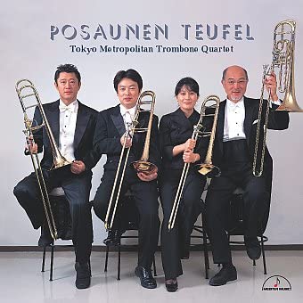 CD TOKYO METROPOLITAN TROMBONE QUARTET - Devils trombone MM1197 Japan ObiClassical Used
CD TOKYO METROPOLITAN TROMBONE QUARTET - Devils trombone MM1197 Japan ObiClassical Used