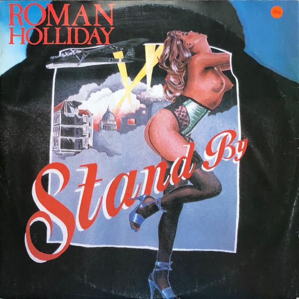 12inch Record ROMAN HOLLIDAY - Stand By JIVET31 Jive 1983 UK Dance & Electronica Used
12inch Record ROMAN HOLLIDAY - Stand By JIVET31 Jive 1983 UK Dance & Electronica Used