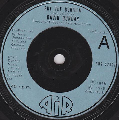 7inch Record DAVID DUNDAS Guy The Gorilla CHS2236 Air 1978 UK Pop Used
7inch Record DAVID DUNDAS Guy The Gorilla CHS2236 Air 1978 UK Pop Used