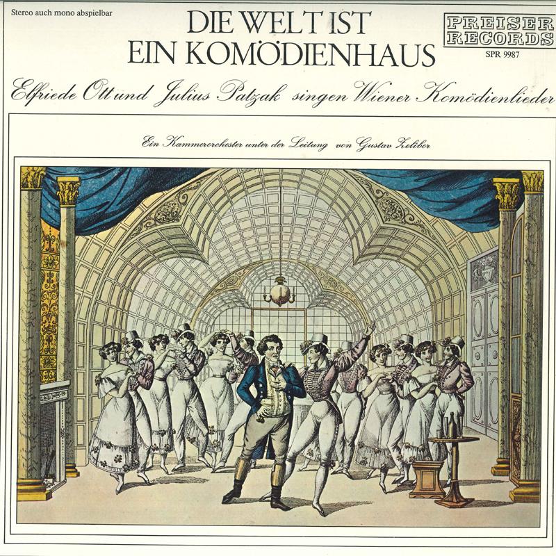 LP Record ELFRIEDE OTT JULIUS PATZAK Die Welt Ist Ein Komodienhaus SPR9987 PREISER Austria Classical Used
LP Record ELFRIEDE OTT JULIUS PATZAK Die Welt Ist Ein Komodienhaus SPR9987 PREISER Austria Classical Used