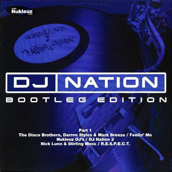 12inch Record VARIOUS - DJ Nation Bootleg Edition Part 1 0468FNUK Nukleuz 2003 UK Dance & Electronica Used
12inch Record VARIOUS - DJ Nation Bootleg Edition Part 1 0468FNUK Nukleuz 2003 UK Dance & Electronica Used