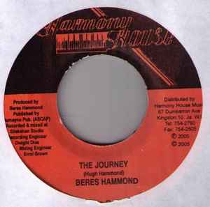 7inch Record BERES HAMMOND - The Journey NONE Harmony House 2005 Jamaica Reggae, Ska & Dub Used
7inch Record BERES HAMMOND - The Journey NONE Harmony House 2005 Jamaica Reggae, Ska & Dub Used