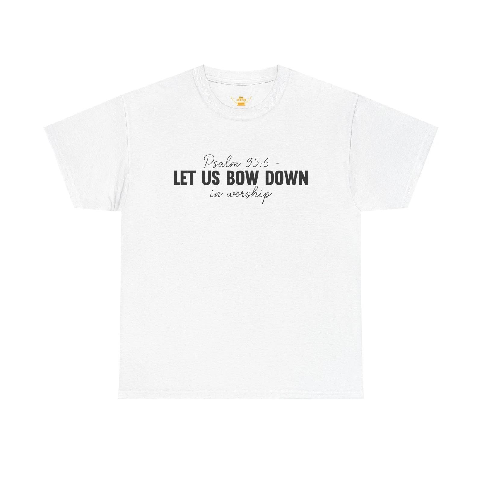 Psalm 95:6 Worship Shirt | Christian Faith Tee | Unisex Jesus Church Gift Idea S
Psalm 95:6 Worship Shirt | Christian Faith Tee | Unisex Jesus Church Gift Idea S