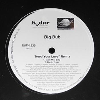 12inch Record BIG BUB - Need Your Love (Remix) U8P1235PROMO Universal Recor 1997 US Soul/Funk Used
12inch Record BIG BUB - Need Your Love (Remix) U8P1235PROMO Universal Recor 1997 US Soul/Funk Used