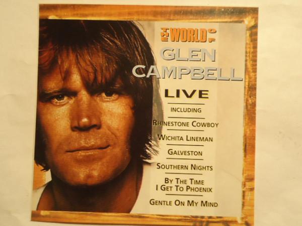 CD GLEN CAMPBELL - The World of Glen Campbell Live 0400052 Trace 1992 US Rock Used
CD GLEN CAMPBELL - The World of Glen Campbell Live 0400052 Trace 1992 US Rock Used
