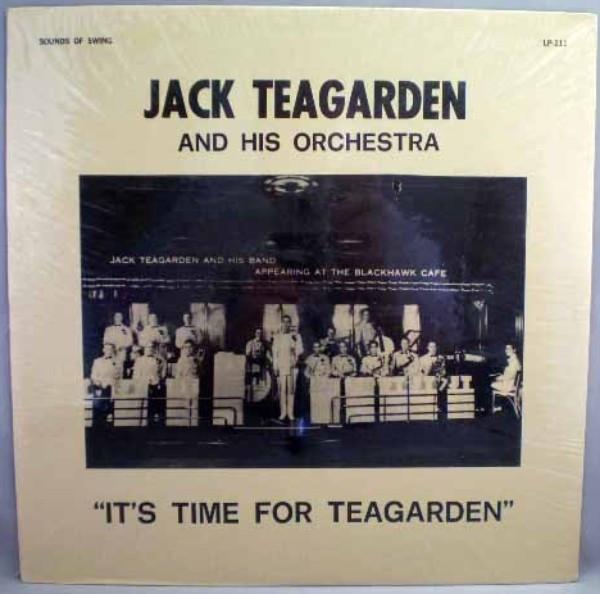LP Record JACK TEAGARDEN & HIS ORCHESTRA - It s Time For Teagarden LP111 Sounds Of Swing US Jazz Used
LP Record JACK TEAGARDEN & HIS ORCHESTRA - It s Time For Teagarden LP111 Sounds Of Swing US Jazz Used