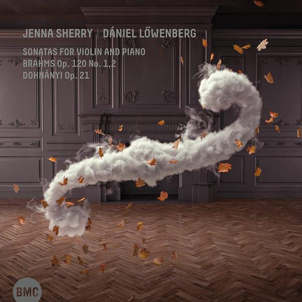 CD SHERRY, JENNA / LOWENBERG, DANIEL - Sonatas For Violin And Piano BMCCD295 Budapest Music 2020 Japan Classical Used
CD SHERRY, JENNA / LOWENBERG, DANIEL - Sonatas For Violin And Piano BMCCD295 Budapest Music 2020 Japan Classical Used