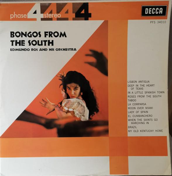 LP Record EDMUNDO ROS & HIS ORCHESTRA - Bongos From The South PFS34010 Decca 1962 UK Jazz Used
LP Record EDMUNDO ROS & HIS ORCHESTRA - Bongos From The South PFS34010 Decca 1962 UK Jazz Used