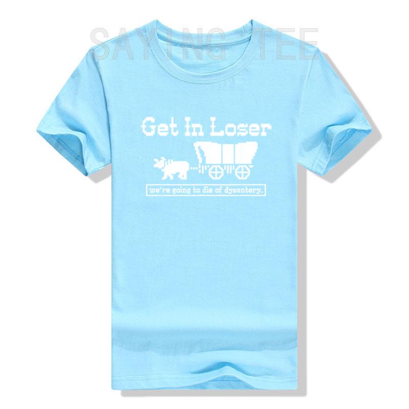 Get in Loser Were Going To Die of Dysentery TShirt Humor Funny Letters Printed Sayings Graphic Tee Tops Halloween Costume Gift 4XL
Get in Loser Were Going To Die of Dysentery TShirt Humor Funny Letters Printed Sayings Graphic Tee Tops Halloween Costume Gift 4XL