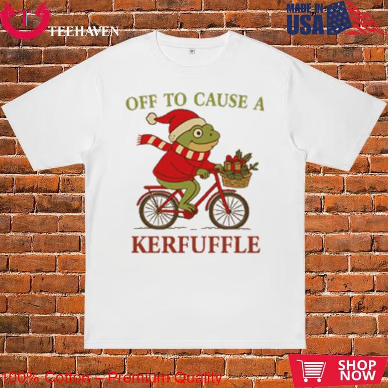 Frog Off To Cause A Kerfuffle Christmas T-Shirt Unisex T-Shirt XXXXL
Frog Off To Cause A Kerfuffle Christmas T-Shirt Unisex T-Shirt XXXXL