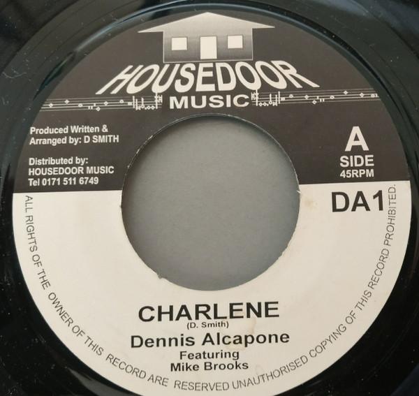 7inch Record DENNIS ALCAPONE Charlene DA1 Housedoor Music UK Reggae Ska Dub Used
7inch Record DENNIS ALCAPONE Charlene DA1 Housedoor Music UK Reggae Ska Dub Used