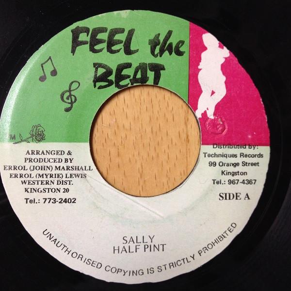 7inch Record HALF PINT - Sally NONE Feel The Beat Jamaica Reggae, Ska & Dub Used
7inch Record HALF PINT - Sally NONE Feel The Beat Jamaica Reggae, Ska & Dub Used