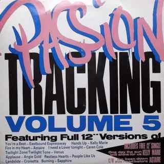 LP Record VARIOUS / KELLY MARIE / ASTAIRE - Passion Tracking Volume 5 / One Day PADLP105 Passion 1988 UK Dance & Electronica Used
LP Record VARIOUS / KELLY MARIE / ASTAIRE - Passion Tracking Volume 5 / One Day PADLP105 Passion 1988 UK Dance & Electronica Used