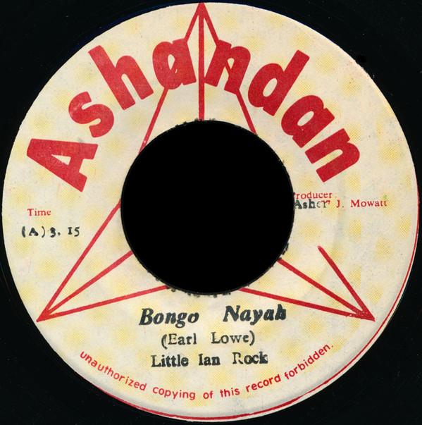 7inch Record LITTLE IAN ROCK Bongo Nayah NONE Ashandan Jamaica Reggae Ska Dub Used
7inch Record LITTLE IAN ROCK Bongo Nayah NONE Ashandan Jamaica Reggae Ska Dub Used