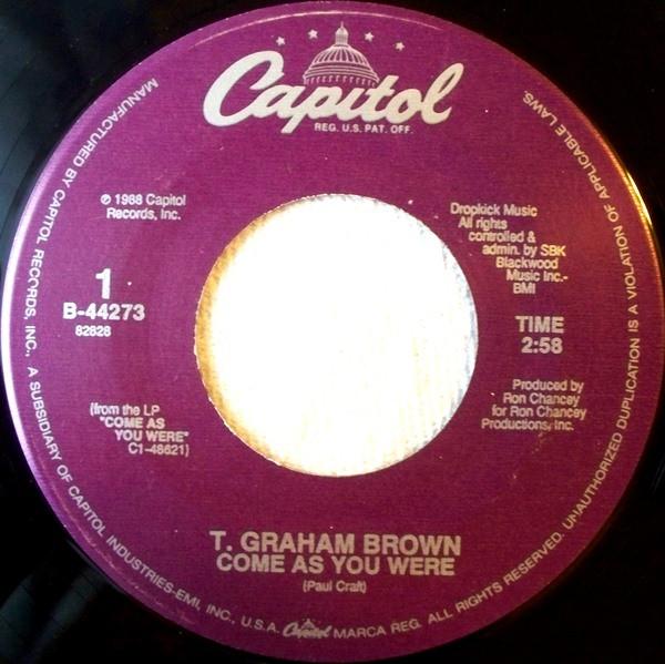 7inch Record T. GRAHAM BROWN - Come As You Were B44273 Capitol Records 1988 US Folk Used
7inch Record T. GRAHAM BROWN - Come As You Were B44273 Capitol Records 1988 US Folk Used