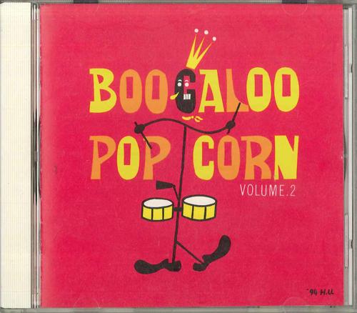CD VARIOUS - Boogaloo Popcorn Volume 2 PCD2833 P-Vine Records 1994 Japan ObiWorld Music Used
CD VARIOUS - Boogaloo Popcorn Volume 2 PCD2833 P-Vine Records 1994 Japan ObiWorld Music Used