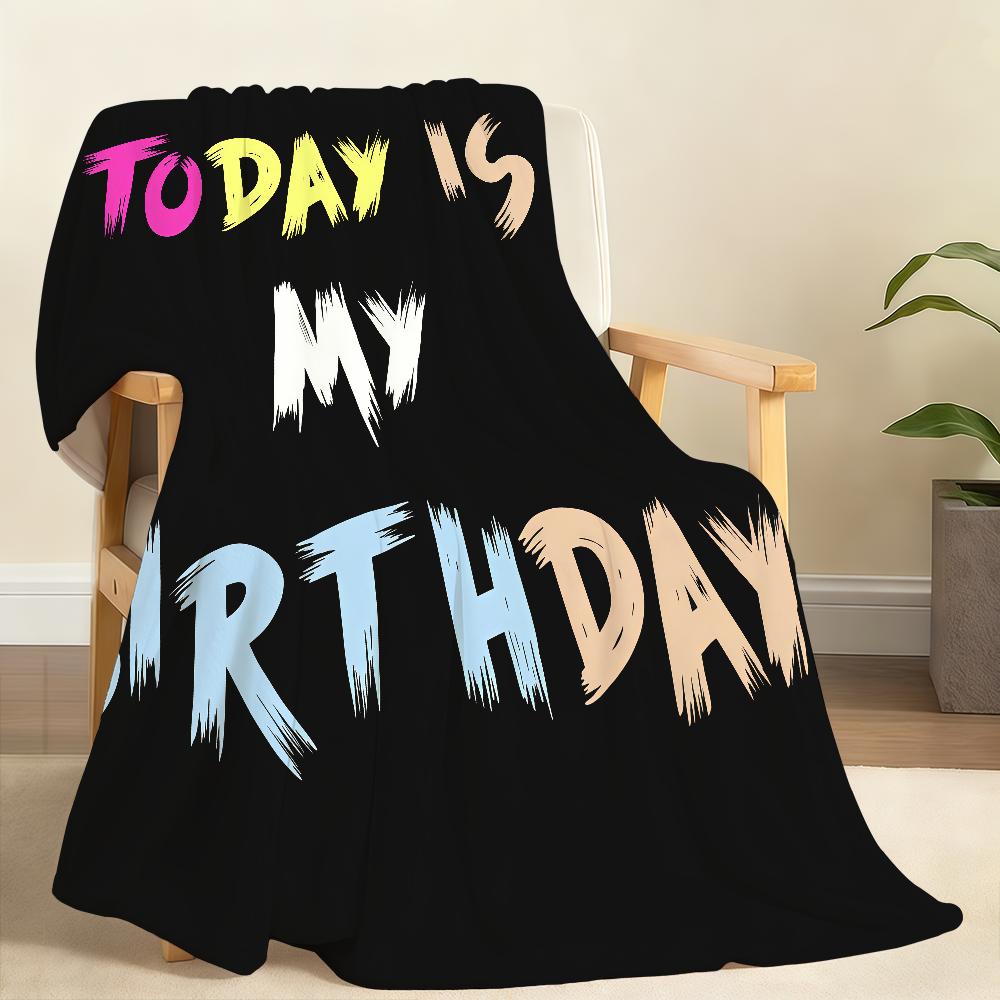 ItS My Birthday Blanket Soft Throw Blanket for Home Bedroom Bed Sofa Picnic Travel Office Rest Cover Blanket Gift 100x150cm
ItS My Birthday Blanket Soft Throw Blanket for Home Bedroom Bed Sofa Picnic Travel Office Rest Cover Blanket Gift 100x150cm
