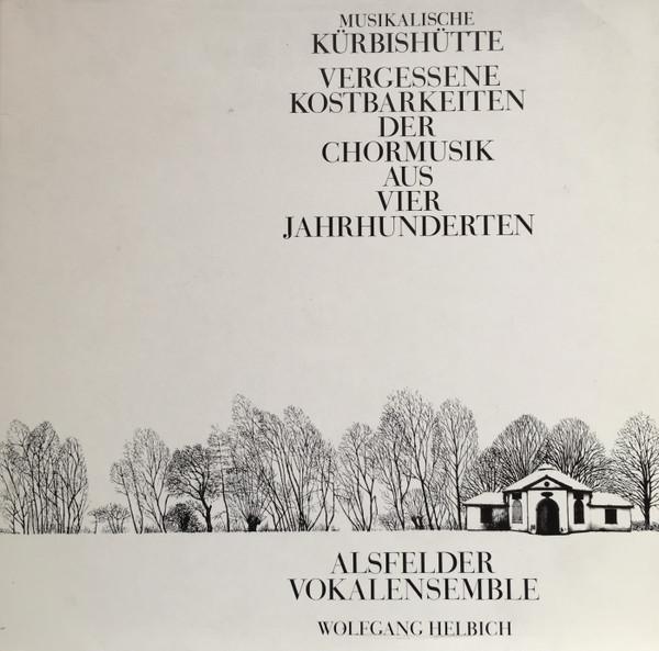 LP Record ALSFELDER VOKALENSEMBLE WOLFGANG Musikalische Krbishtte. Vergessen DTHK196 Thorofon Capell Germany Classical Used
LP Record ALSFELDER VOKALENSEMBLE WOLFGANG Musikalische Krbishtte. Vergessen DTHK196 Thorofon Capell Germany Classical Used