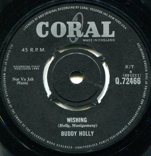7inch Record BUDDY HOLLY - Wishing / Because I Love You Q72466 Coral 1963 UK Pop Used
7inch Record BUDDY HOLLY - Wishing / Because I Love You Q72466 Coral 1963 UK Pop Used
