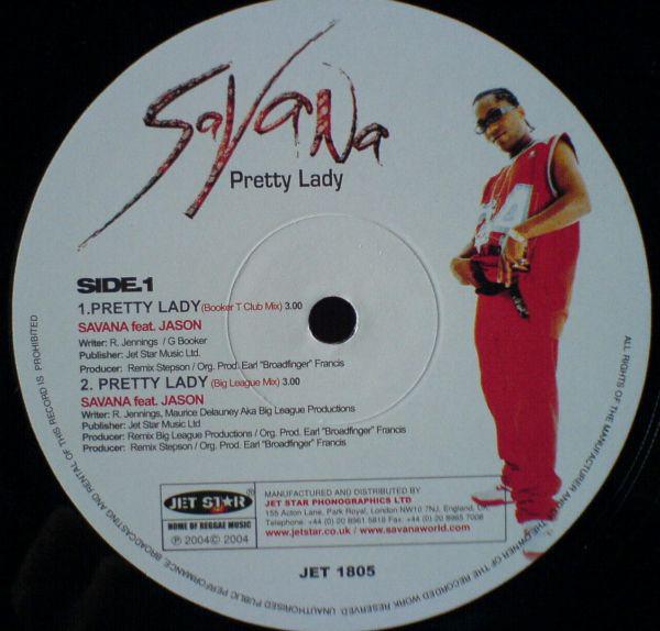 12inch Record SAVANA - Pretty Lady JET1805 Jet Star Record 2004 UK Rap & Hip-Hop/R&B Used
12inch Record SAVANA - Pretty Lady JET1805 Jet Star Record 2004 UK Rap & Hip-Hop/R&B Used