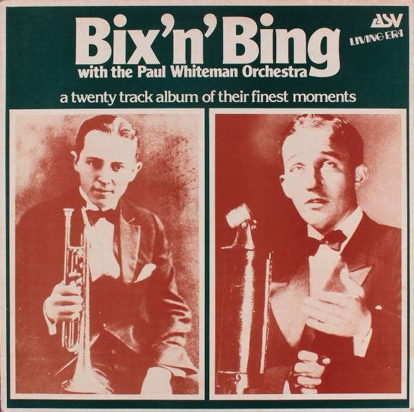 LP Record BIX N BING THE PAUL WHITEMAN ORC Bix n Bing AJA5005 ASV LIVING ER 1981 UK Jazz Used
LP Record BIX N BING THE PAUL WHITEMAN ORC Bix n Bing AJA5005 ASV LIVING ER 1981 UK Jazz Used