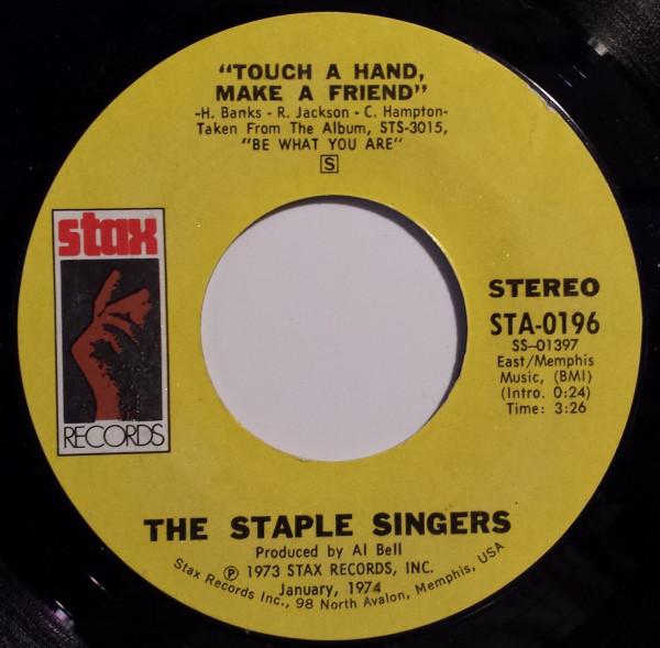 7inch Record STAPLE SINGERS - Touch A Hand, Make A Friend / Telli STA0196 Stax 1974 US Soul/Funk Used
7inch Record STAPLE SINGERS - Touch A Hand, Make A Friend / Telli STA0196 Stax 1974 US Soul/Funk Used